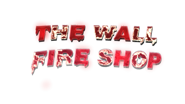 THE WALL FIRE SHOP